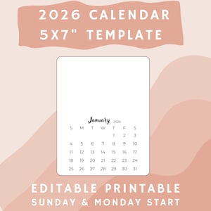 Puede incluir: Una plantilla de calendario 2026 blanca con el mes de enero mostrado. El calendario mide 12,7 x 17,8 cm y comienza el domingo y el lunes. El texto "2026 CALENDAR 5X7" TEMPLATE" está en la parte superior.