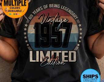 69th Birthday Shirt, Vintage 1957 Limited Edition Tee, Retro Sweatshirt Hoodie Gift for Men or Women