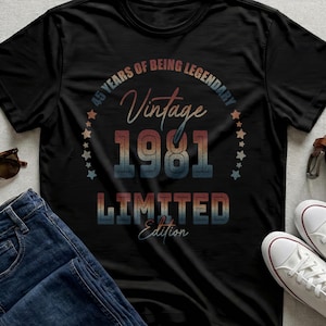 Vintage 1981 45th Birthday Graphic Tee for Men Women, Legendary Limited Edition Shirt