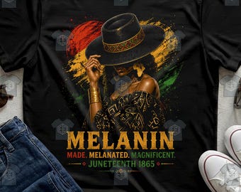 Melanin Juneteenth Woman Graphic Shirt, African American Heritage Apparel
