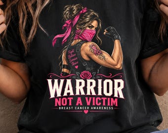 Breast Cancer Warrior Shirt, Not A Victim Awareness Tee, Pink Ribbon Support Gift, Breast Cancer Fighter Tee