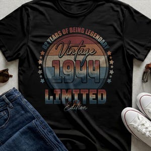 Vintage 1944 82nd Birthday Shirt, Limited Edition Legendary Apparel Tee