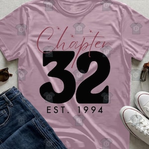 Chapter Thirty Two Established 1994 Birthday Milestone Apparel