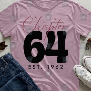 Camiseta de cumpleaños del Capítulo 64, fundada en 1962, regalo de cumpleaños número 64 para mujeres, camiseta de edición limitada de 1962, camiseta para fiesta de cumpleaños de 64 años.