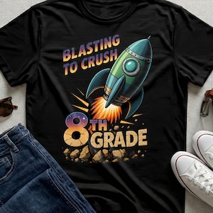 8th Grade Back to School Rocket Launch Student Science Tee Shirt