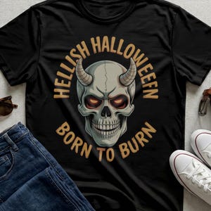 Camiseta infernal de calavera de diablo de Halloween, camiseta con cuernos de demonio gótico de terror "Nacido para arder",