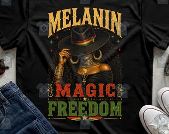 Melanin Magic Freedom Gold Jewelry Woman Tshirt