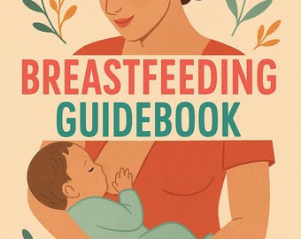 Guía de lactancia materna: eBook para mamás primerizas: Consejos de lactancia y nutrición (Descarga PDF)