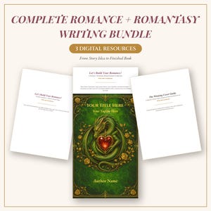 May include: A digital writing bundle featuring three resources titled Complete Romance + Romantasy Writing Bundle. The set includes two white documents and a central book cover design displaying a green dragon holding a glowing red heart.