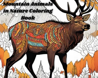 Mountain Animals Coloring Book – 43 Printable Pages | Bears, Elk, Wolves, Eagles & More | Nature Wildlife PDF | Instant Digital Download