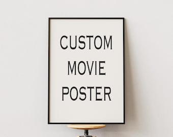 Custom Movie Poster, Your Favorite Movie Poster Print, Gift Movie Wall Art, Personalized Film Poster, Custom Cult Movie Poster