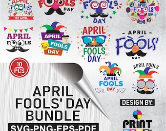 April Fool Day Graphics Bundle, Prank Designs (pdf, svg, png, eps download)