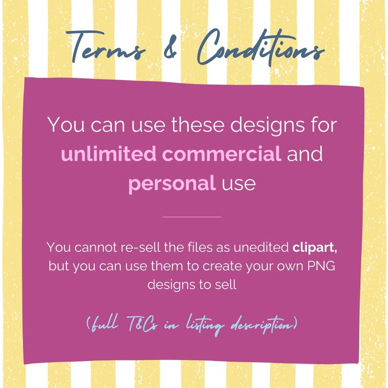 Puede incluir: Gr&aacute;fico de arte digital con el texto "Terms & Conditions" en escritura azul. Un rect&aacute;ngulo magenta contiene texto que indica que los dise&ntilde;os se pueden utilizar para uso comercial y personal ilimitado. Tambi&eacute;n establece que los archivos no se pueden revender como clipart.