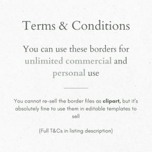 K&ouml;nnte beinhalten: Text auf wei&szlig;em Hintergrund, der "Terms & Conditions" lautet. Der Text setzt sich fort: "Sie k&ouml;nnen diese Rahmen f&uuml;r unbegrenzten kommerziellen und pers&ouml;nlichen Gebrauch verwenden. Sie d&uuml;rfen die Rahmendateien nicht als Cliparts weiterverkaufen, aber es ist absolut in Ordnung, sie in bearbeitbaren Vorlagen zu verwenden, um sie zu verkaufen. (Vollst&auml;ndige AGB in der Listungsbeschreibung)"