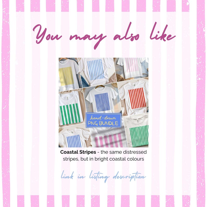 Puede incluir: Un collage de camisetas blancas con dise&ntilde;os de rayas verticales en varios colores, incluyendo amarillo, azul, rojo y verde. El texto "You may also like" est&aacute; en la parte superior, y "Coastal Stripes" en la inferior, con "hand-drawn PNG BUNDLE" en el centro.