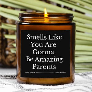 Bougie de soja parfumée pour parents, sentant comme si vous étiez, cadeau amusant pour nouveau parent, bougie de grossesse, cadeau de baby shower, bougie amusante