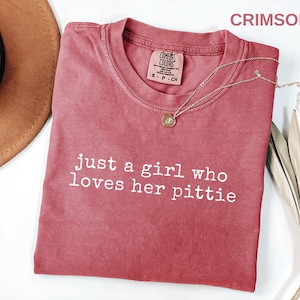 Nur ein Mädchen, das sie liebt Pittie Comfort Colors®Shirt, trendiges Damen-T-Shirt, Pitbull-Mamageschenk, Pittie-Mama, Hunderassenliebe, Haustier-Elternteil,