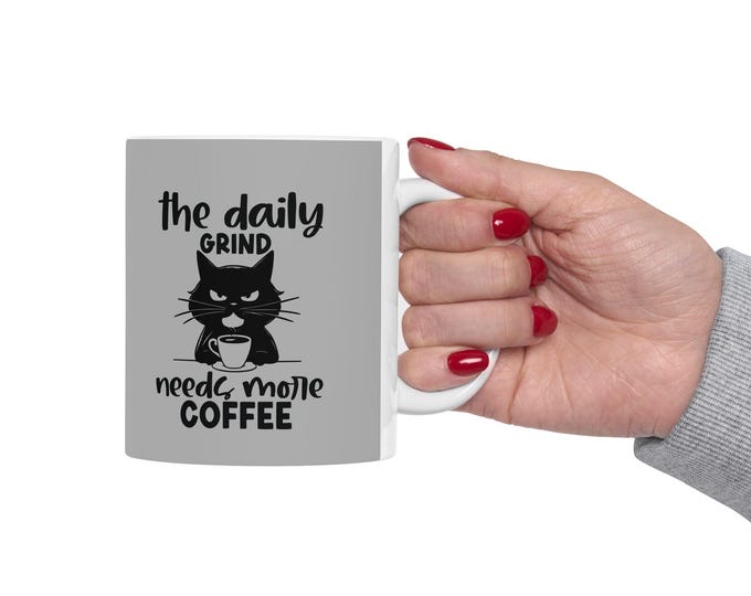 Cat Lover's Ceramic Mug - Perfect for Coffee/Tea Enthusiasts, Gifts for Pet Owners, Home Decor, Funny Cat Quotes, 11oz & 15oz Options