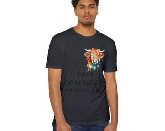 Inspirational Courage T-Shirt, Motivational Tee for Adults, Perfect for Gifts, Kindness Day, Everyday Wear, Unisex Fashion