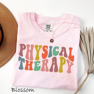 Comfort Colors Physical Therapy Shirt: PT Gift for Therapists
