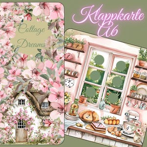 Könnte beinhalten: Eine A6 Klappkarte mit einem von rosa Kirschblüten bedeckten Häuschen und dem Text Cottage Dreams auf der Vorderseite. Die Innenseite zeigt eine Küchenszene mit Fenster, Regalen, einer Küchenmaschine und nummerierten kreisförmigen Symbolen.