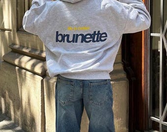 Life Is Better Brunette Hoodie | Oversized Grey Streetwear