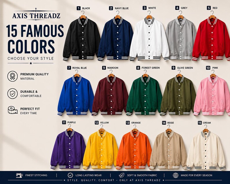 May include: A collection of 15 varsity jackets from Axis Threadz in black, navy blue, white, grey, red, royal blue, maroon, forest green, olive green, pink, purple, yellow, orange, beige, and cream, each featuring white striped trim and buttons.