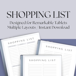 May include: Three printable shopping list templates designed for Remarkable tablets. Each template has a different layout with checkboxes and lines for writing. The templates are labeled "Shopping List" with different categories for each list.