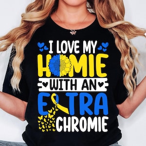 Homie With An Extra Chromie Down Syndrome Awareness Toddler & Youth Trisomy 21 Awareness Kids digital svg png