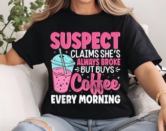 Lustiger sarkastischer Kaffee-Liebhaber PNG - Verdächtiger Ansprüche Design (Digitaler Download)