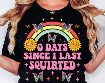olämplig skjorta png, 0 dagar sedan jag sprutade senast, pinsam vuxenhumor T-shirt sublimering