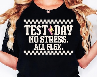 Test Day Svg: Teacher No Stress All Flex Design (PNG, SVG)