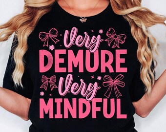 Demure Mindful Bow Graphic, Coquette Trendy PNG SVG (Digital Download)