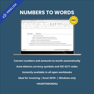 May include: A laptop screen displays a spreadsheet titled "Numbers to Words." The screen shows numbers converted to words. Text below the screen reads: "Convert numbers and amounts to words automatically." A "PRO" badge is in the upper right corner.
