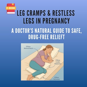 Pregnancy Leg Cramp Relief eBook: Natural Remedies, Doctor-Approved (PDF Download