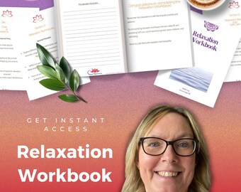 Relaxation Workbook for Women: Stress Relief, Self-Care Journal (Digital Download)