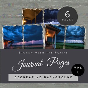 Pode incluir: Um conjunto de seis páginas de diário com imagens de tempestades sobre as planícies. Cada página é emoldurada com uma borda desgastada. O texto diz "Storms Over The Plains Journal Pages Vol 2 Decorative Background."