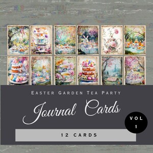 May include: A set of 12 journal cards featuring watercolor illustrations of an Easter garden tea party. The cards showcase images of teacups, cakes, and bunnies in a pastel color palette. The text "Easter Garden Tea Party Journal Cards Vol 1" is displayed.