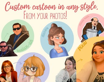 May include: Illustration showcasing custom cartoon styles, including "Realism-ish," "Disney," and "Pixar." The image features examples of cartoon portraits with the text "Custom cartoon in any style. From your photos!"