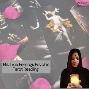 His True Feelings Psychic Tarot Reading | Same Day Love Reading, Relationship Clarity, Crush Emotions, Accurate Intuitive Insight