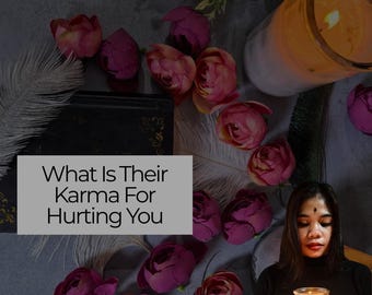 May include: A candle in a glass jar held by a person, surrounded by pink and purple flowers, feathers, and a book. The text "What Is Their Karma For Hurting You" is displayed on a gray background. The words "SAMEDAY READING" are in the top right corner.