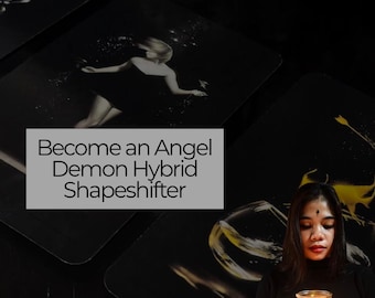 Become an Angel Demon Hybrid Shapeshifter Spell | Supernatural Transformation Ritual | Spiritual Awakening & Dual Power Energy