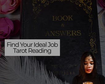 May include: A dark book with gold lettering that reads "BOOK & ANSWERS" is the focal point. The text "Find Your Ideal Job Tarot Reading" is displayed on a gray rectangle. Pink flowers and a lit candle are also visible.