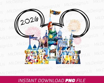 May include: A digital graphic featuring a castle silhouette filled with Disney characters. The design includes Mickey Mouse ears with the year "2026" and fireworks. The bottom banner reads "INSTANT DOWNLOAD PNG FILE".