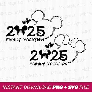 2025 Family Vacation Svg, Mouse Couple Svg, Magical Kingdom Svg, Family Trip Svg, Vacay Mode, Png Svg Files For Print, Instant Download