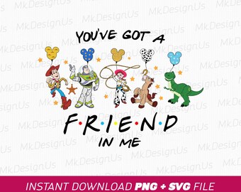 Toy Story Family Trip SVG, You've Got a Friend In Me, PNG (Instant Download)