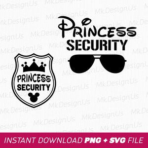 Princess Security Svg, Funny Quote Svg, Dad Security Svg, Boy Friend Security Svg, Family Trip Svg, Png Svg File For Print, Instant Download
