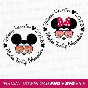 2025 Family Vacation Svg, Mouse Couple Svg, Making Family Memories Svg, Magical Kingdom Svg, Png Svg Files, Instant Download