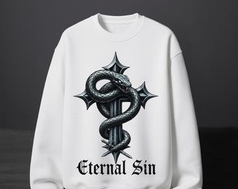 Eternal Sin Gothic Sweatshirt, Snake and Cross Pullover, Dark Gothic Streetwear Hoodie, Alternative Metal Gift Top