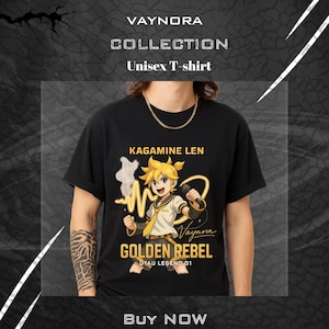 May include: Black unisex t-shirt featuring a cartoon character with yellow hair and a microphone. The shirt has the text "KAGAMINE LEN" and "GOLDEN REBEL" in gold. The brand name "VAYNORA" is also visible. The shirt is part of the "COLLECTION" line.